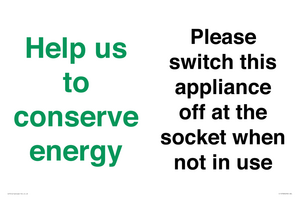 Help us to conserve energy - Please switch this appliance off at the socket when not in use